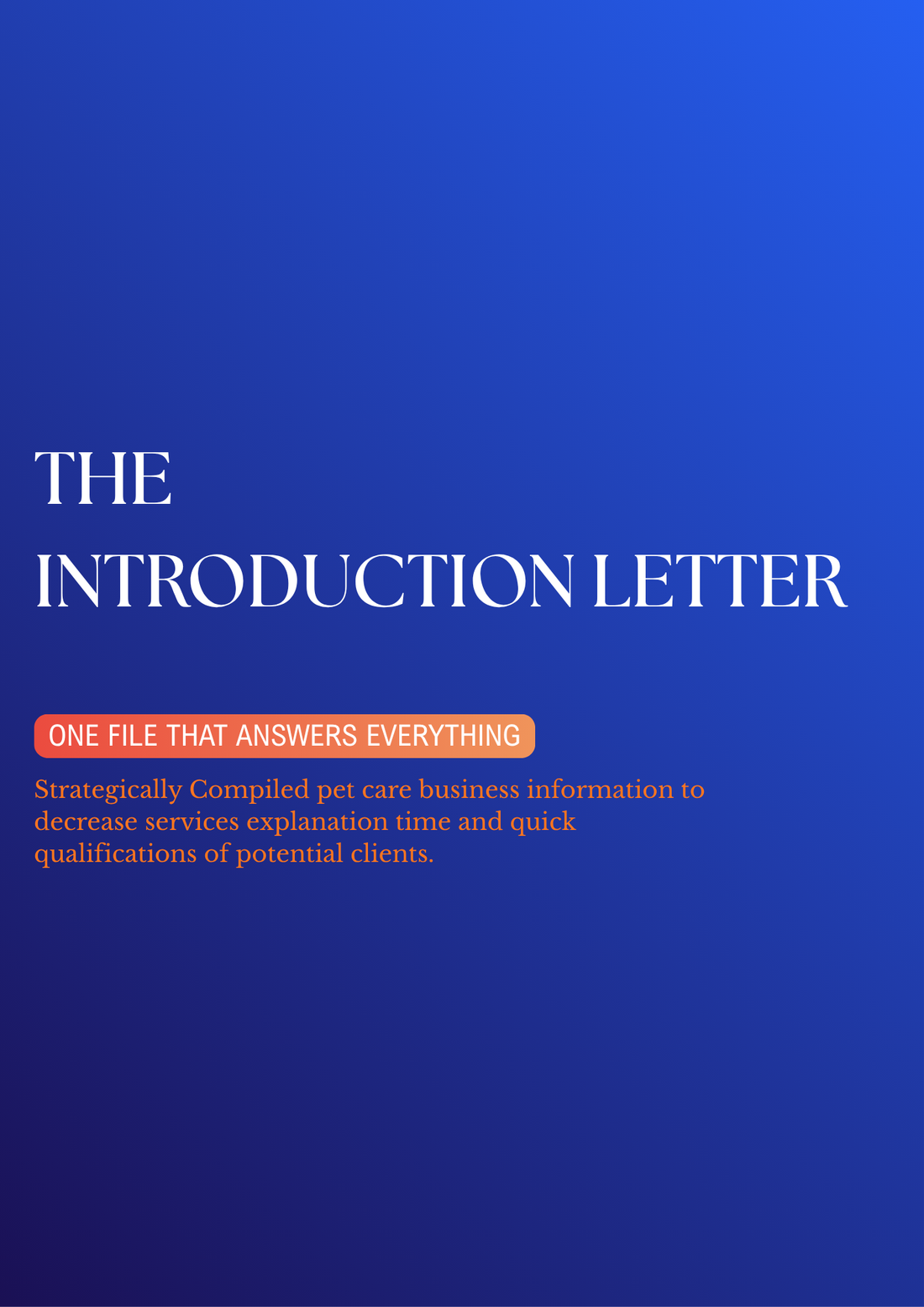 Stop Explaining, Start Qualifying: The Interactive Introduction Letter for Pet Care Businesses